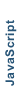 JavaScript